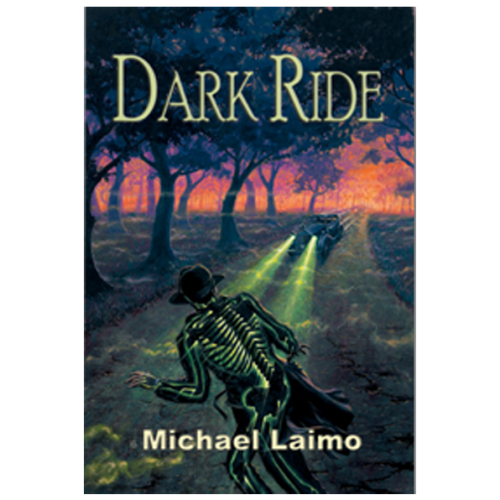 Dark Ride by Michael Laimo
