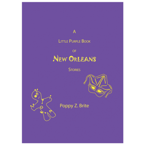 A Little Purple Book of New Orleans Stories by Poppy Z. Brite — Signed, Limited Edition