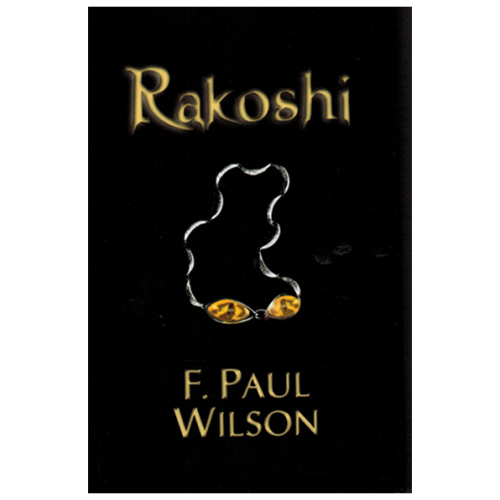 Rakoshi by F. Paul Wilson