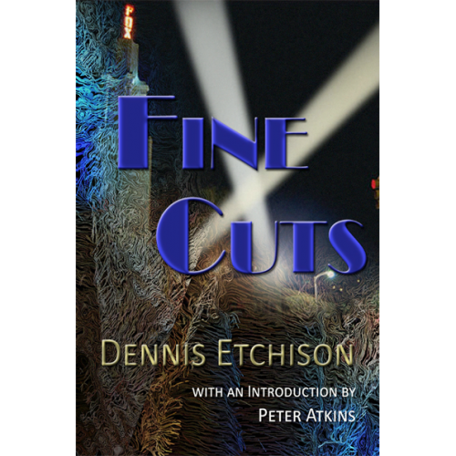 Fine Cuts by Dennis Etchison