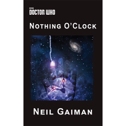 Nothing O'Clock by Neil Gaiman
